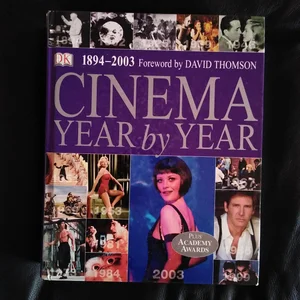 Cinema Year by Year, 1894-2003