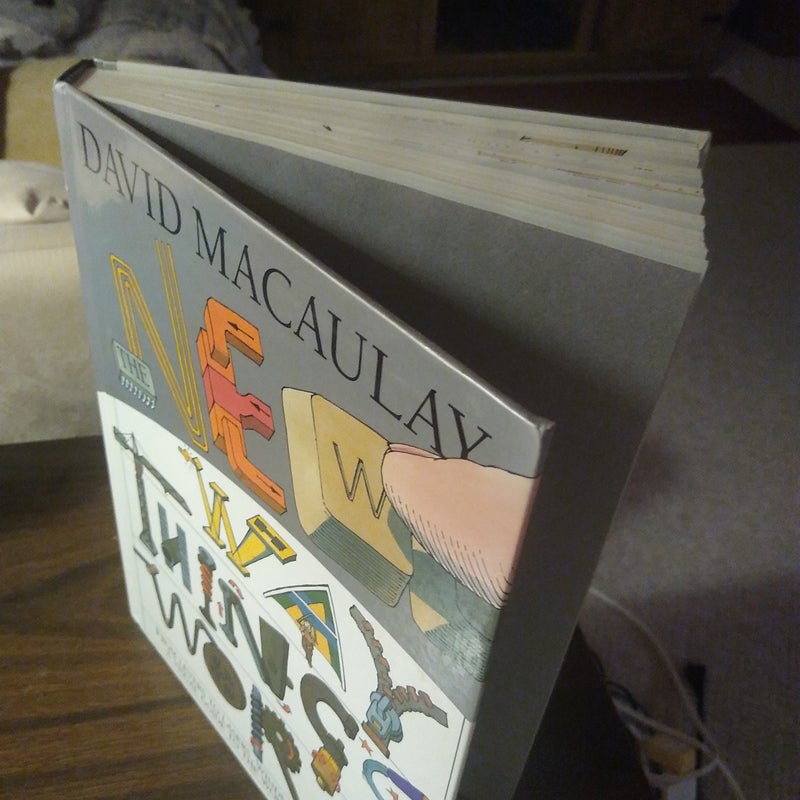 The new way things work by david macaulay neil ardley