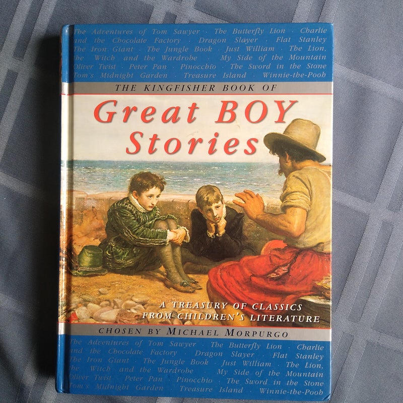 The Kingfisher Book of Great Boy Stories