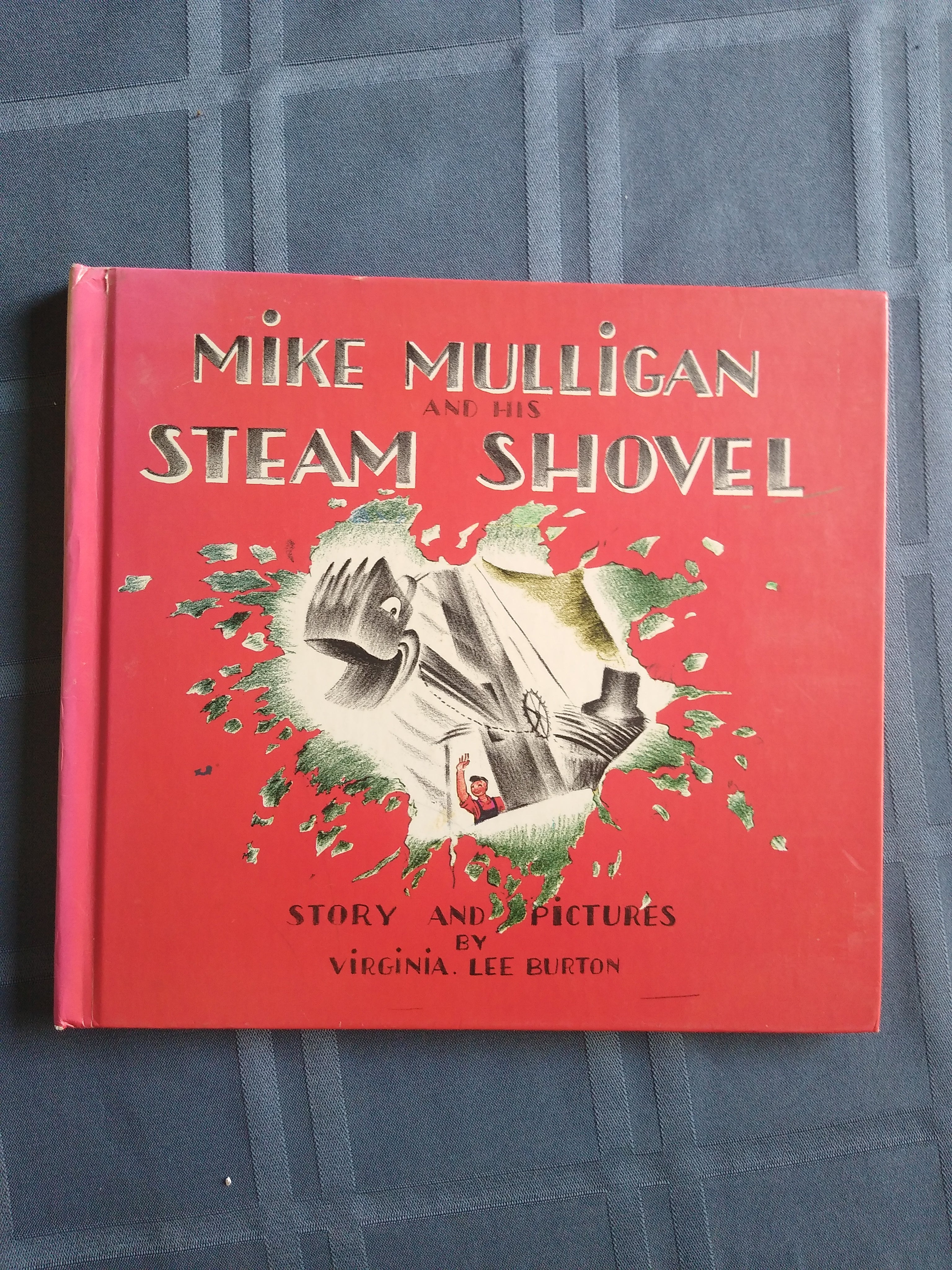 Mike Mulligan and His Steam Shovel