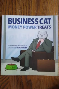 ⭐ Business Cat: Money, Power, Treats
