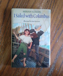 I Sailed with Columbus
