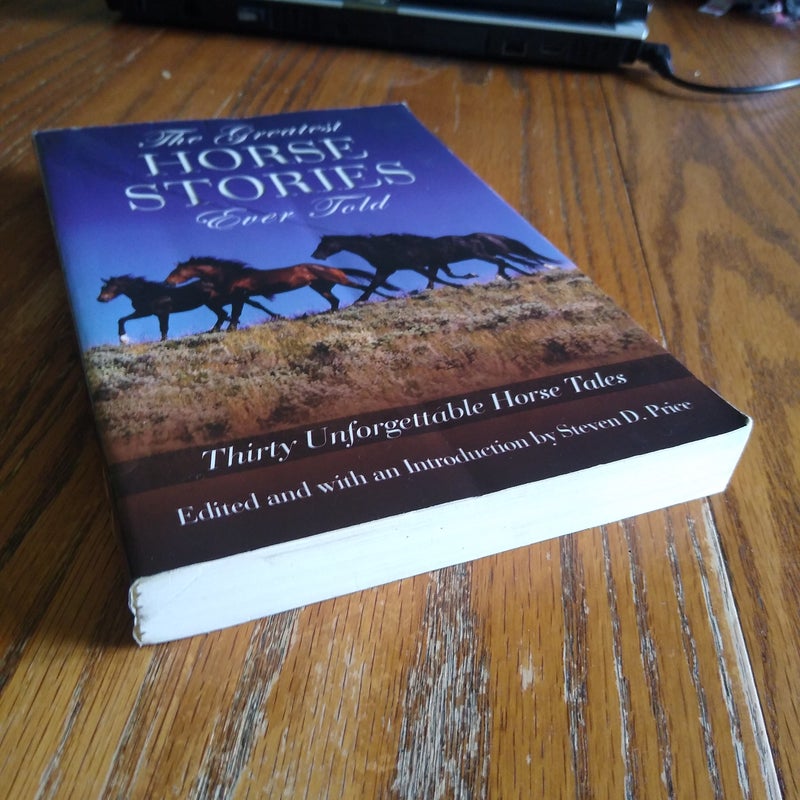 The Greatest Horse Stories Ever Told