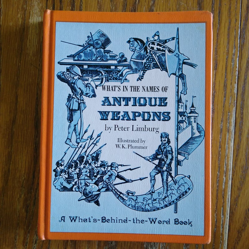 ⭐ What's in the Names of Antique Weapons (vintage)