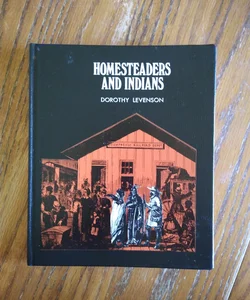 ⭐ Homesteaders and Indians (vintage)