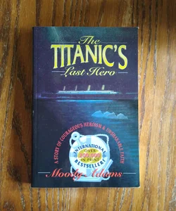 ⭐ The Titanic's Last Hero