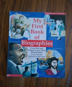 My First Book of Biographies 