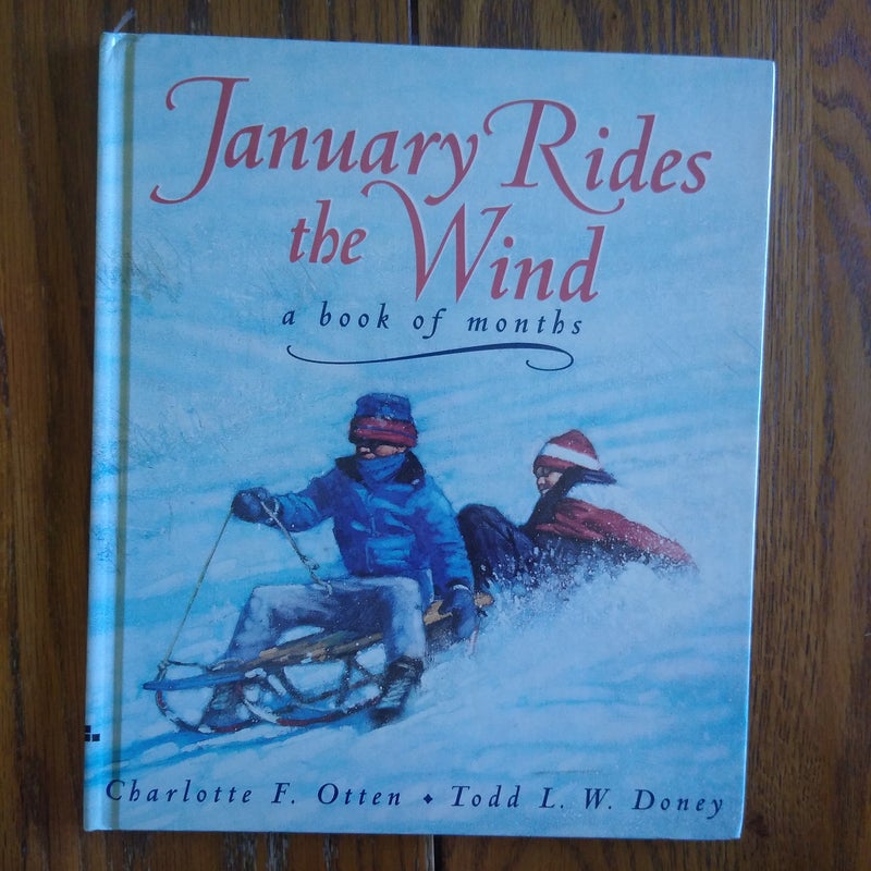 January Rides the Wind