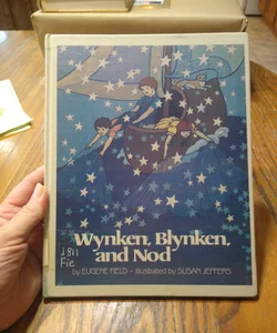 Wynken Blynken, and Nod