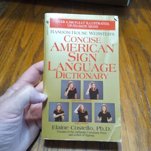 Random House Webster's Concise American Sign Language Dictionary