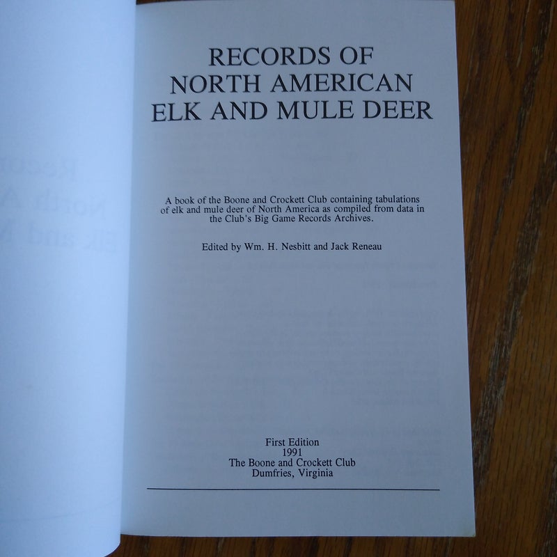 Records of North American Elk and Mule Deer, 1991