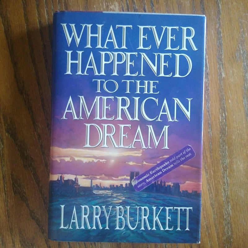 ⭐ What Ever Happened to the American Dream?
