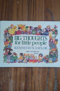 Big Thoughts for Little People 