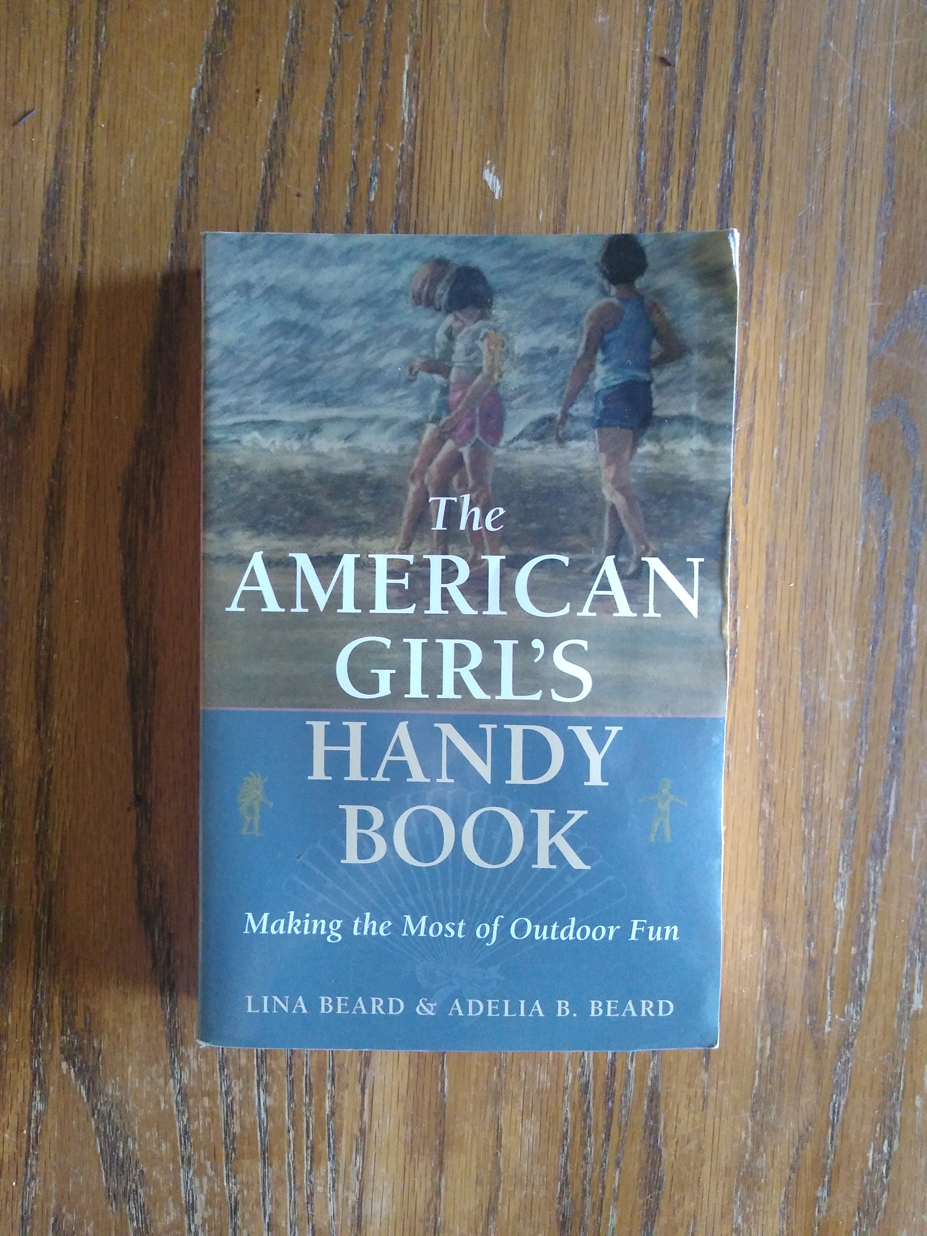 The American Girl's Handy Book