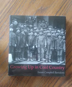 ⭐Growing up in Coal Country