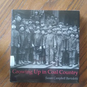 Growing up in Coal Country