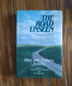 The Road Unseen