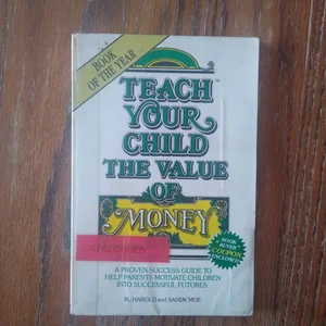 Teach your Child the Value of Money