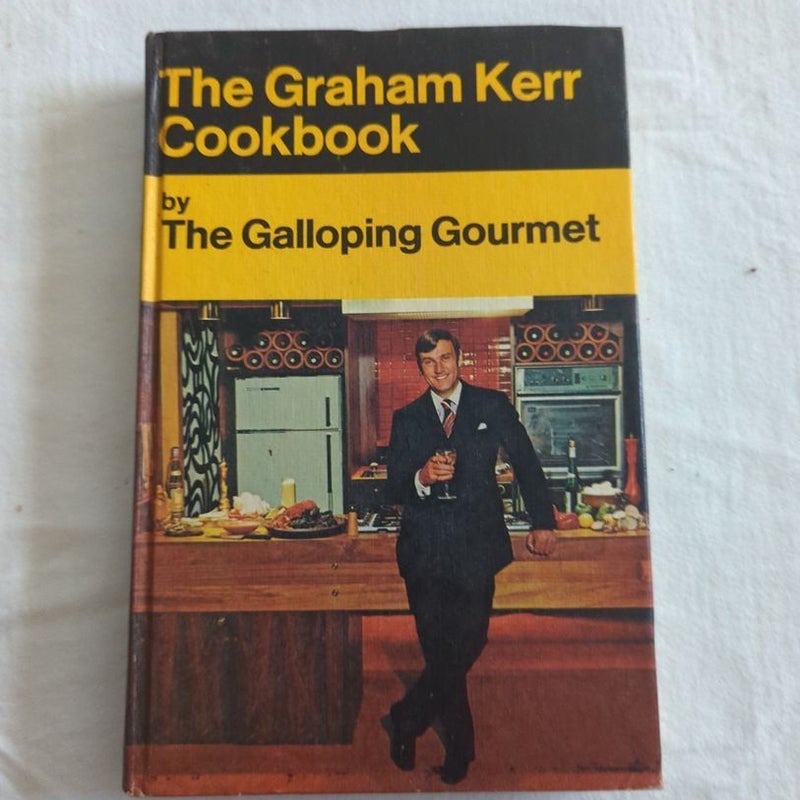 The Graham Kerr Cookbook