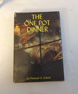 The One Pot Dinner