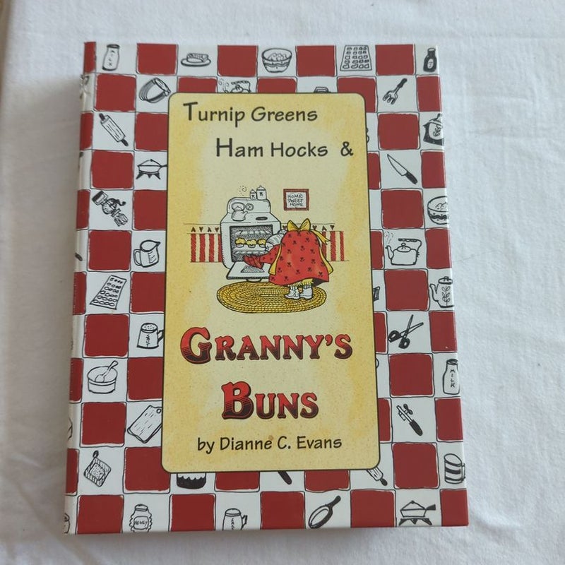 Turnip Greens, Ham Hocks and Granny's Buns