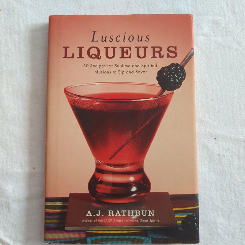 Luscious Liqueurs