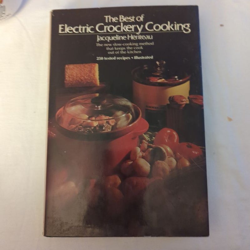 Best of Electric Crockery Cooking