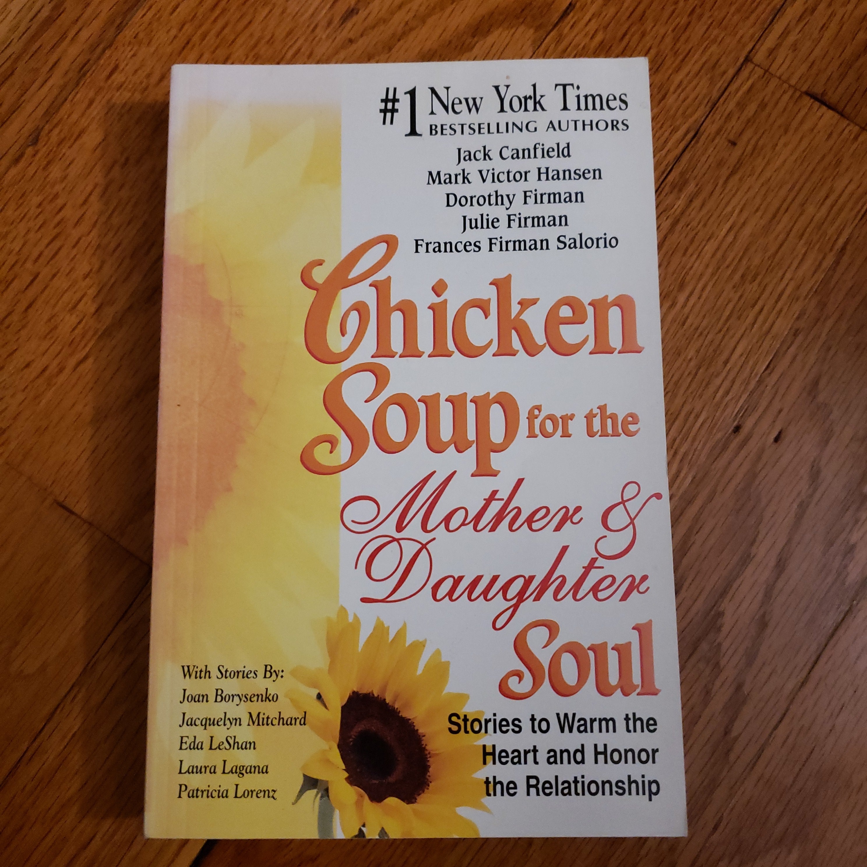 Chicken Soup for the Mother and Daughter Soul