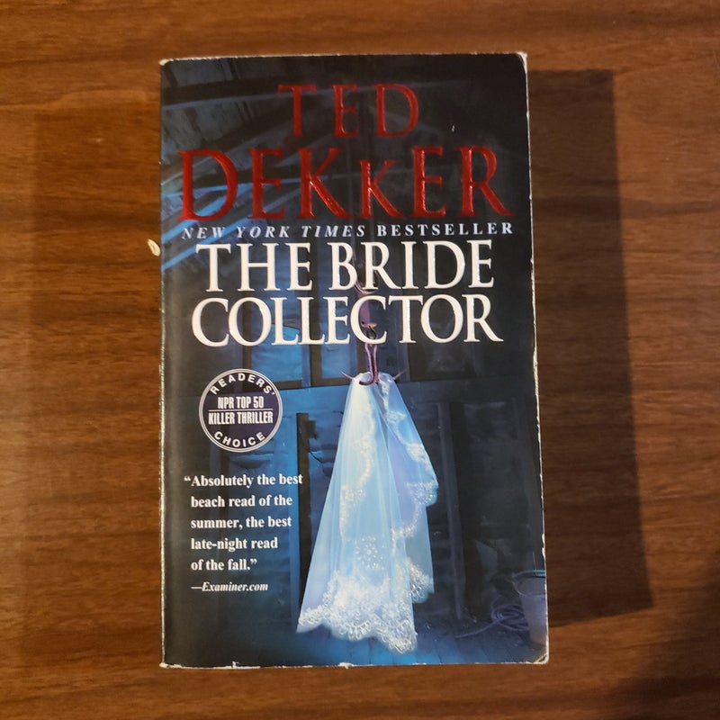 The Bride Collector