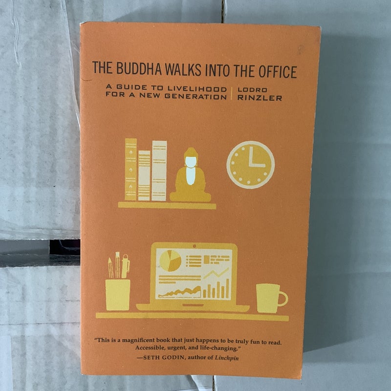 The Buddha Walks into the Office