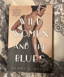 Wild Women and the Blues