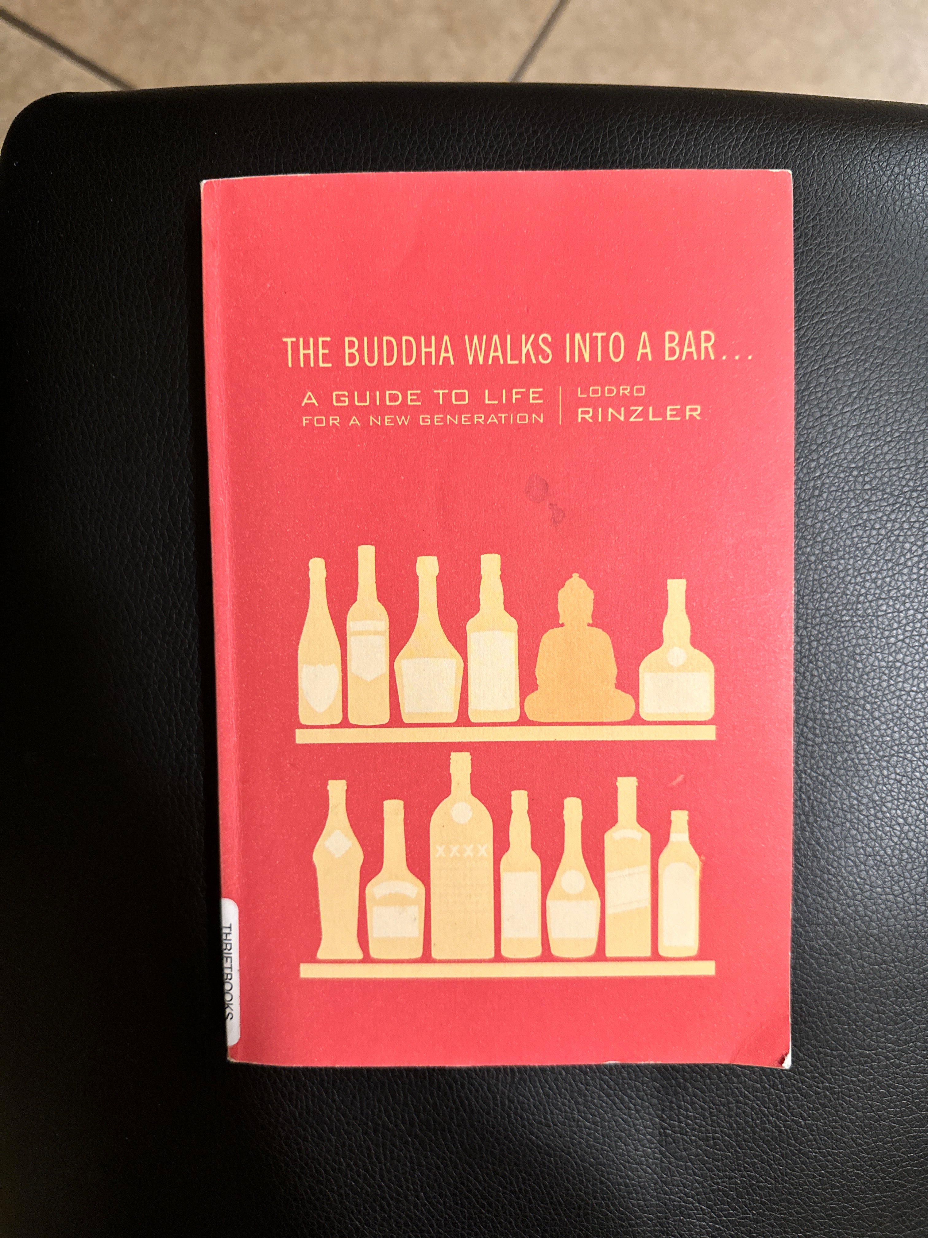 The Buddha Walks into a Bar...