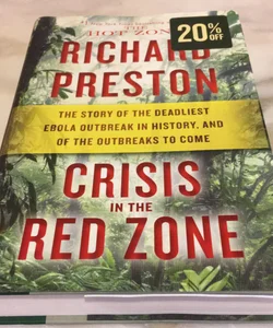 Crisis in the Red Zone