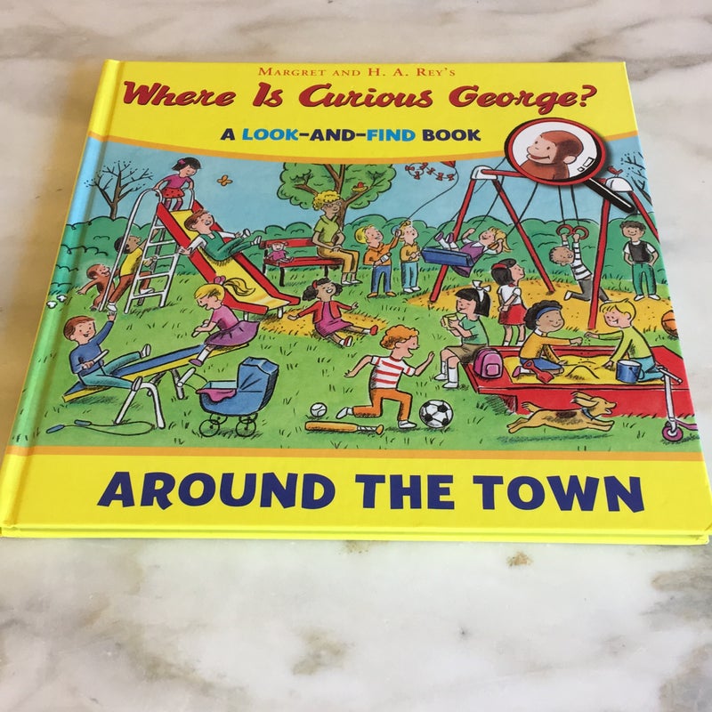 Where Is Curious George? Around the Town