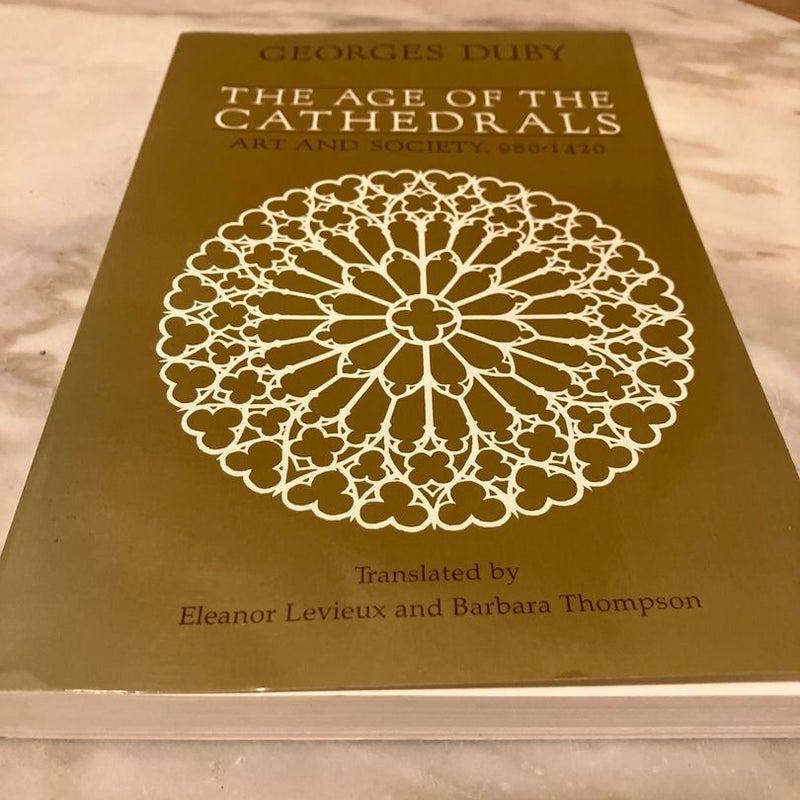The Age of the Cathedrals