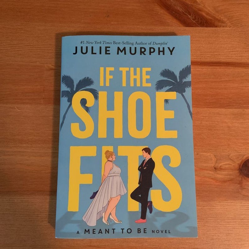 If The Shoe Fits SIGNED COPY