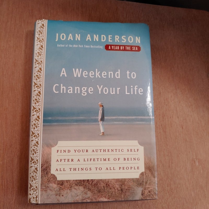 A Weekend to Change Your Life