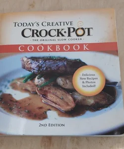 Today's creative crockpot cookbook