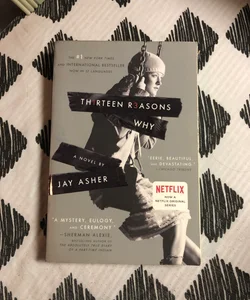 Thirteen Reasons Why