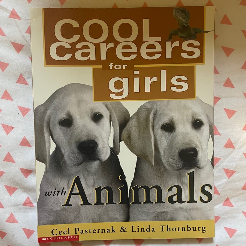 Cool Careers for Girls with Animals