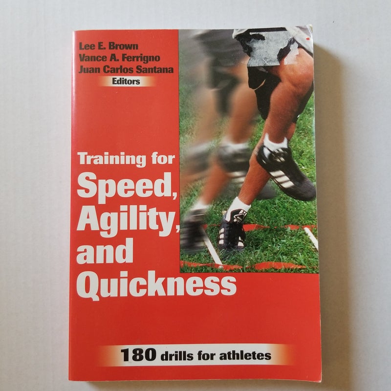 Training for Speed, Agility and Quickness