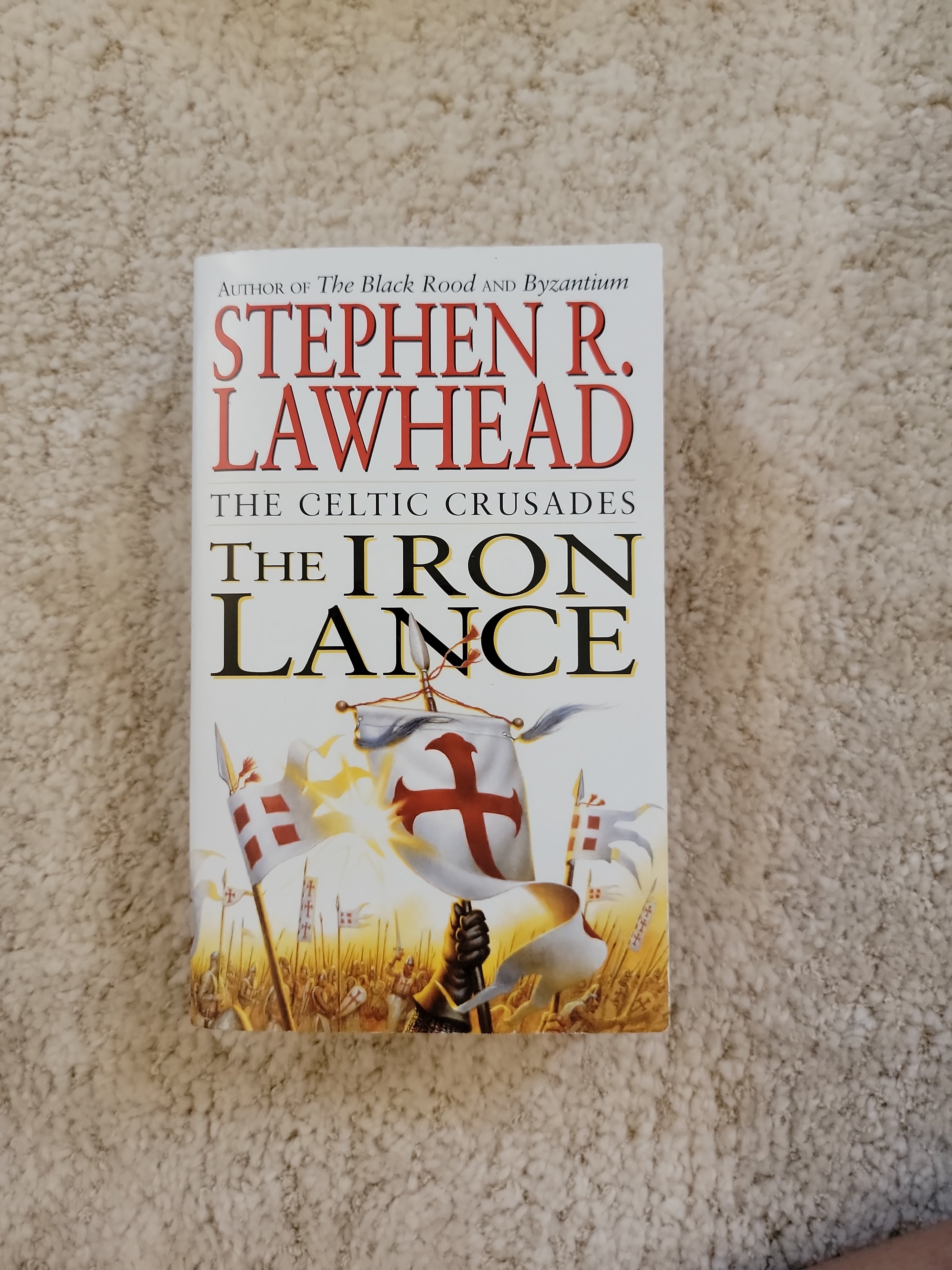 The Iron Lance By Stephen R. Lawhead, Paperback | Pango Books