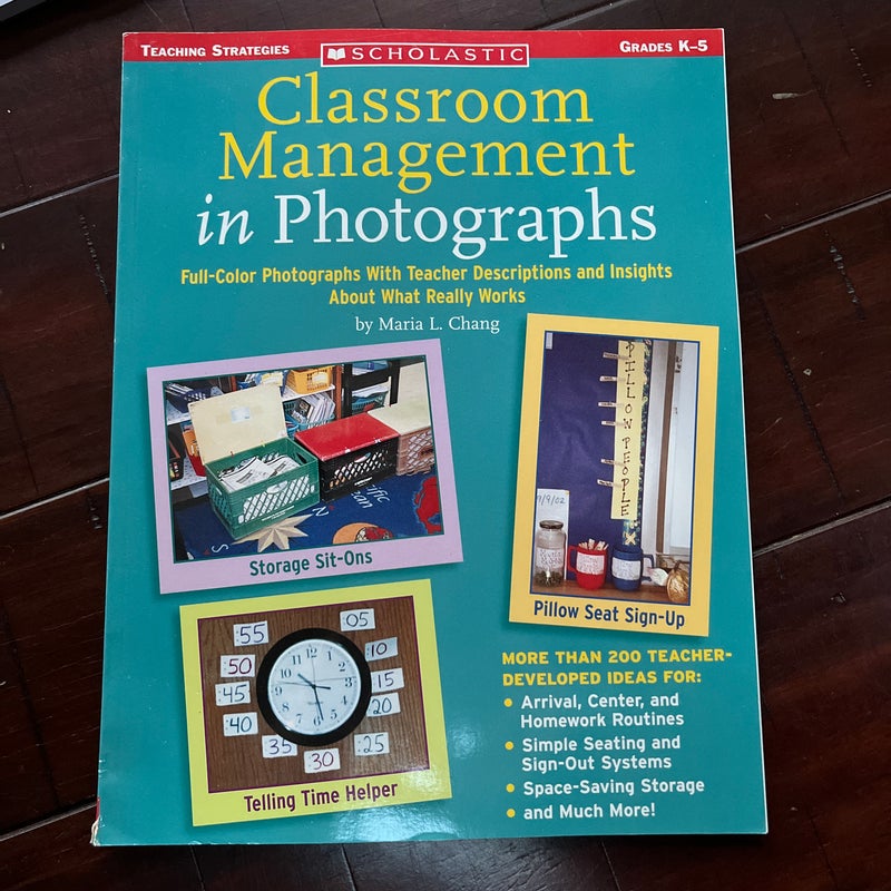 Classroom Management in Photographs