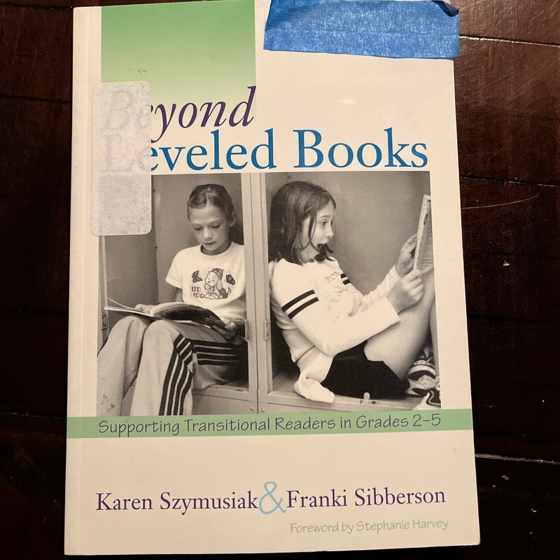 Beyond Leveled Books