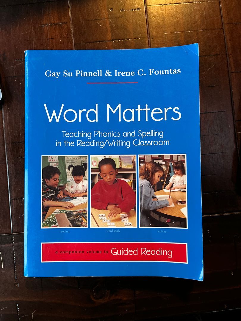 Word Matters By Irene Fountas, Gay Su Pinnell