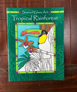 Stained Glass Art: Tropical Rainforest 