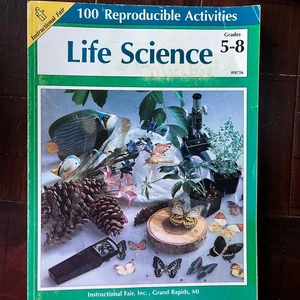 Life Science, Grades 5-8