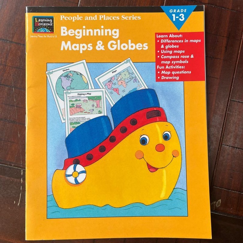 Beginning Maps & Globes Grades 1-3