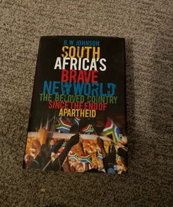 South Africa's Brave New World