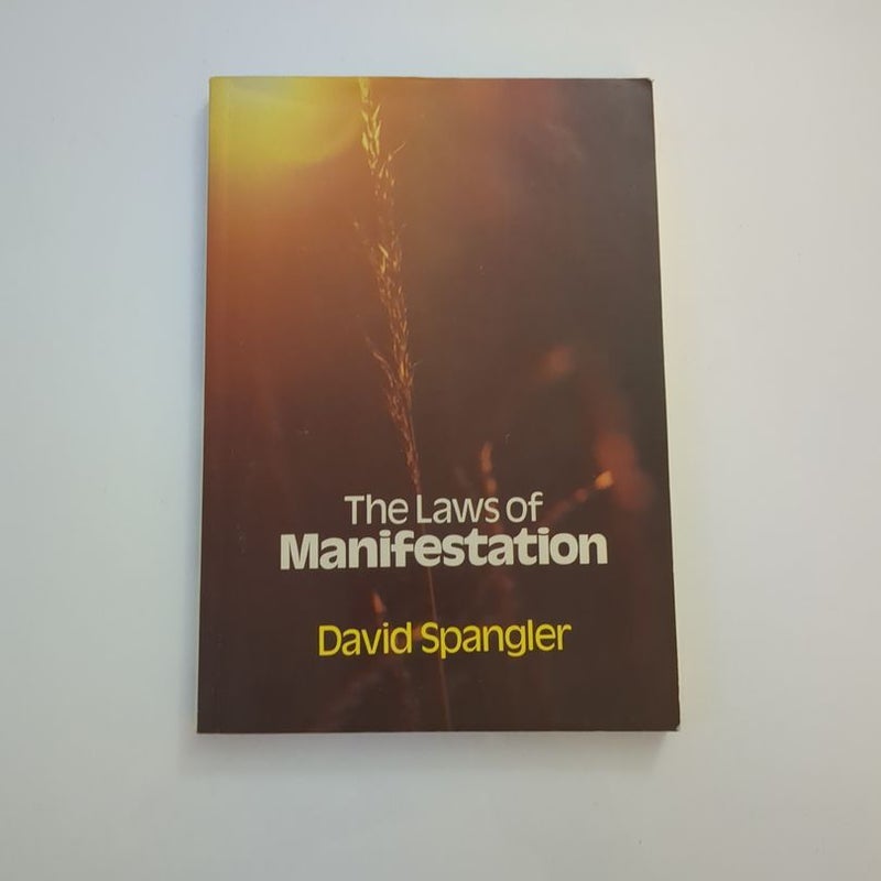 The Laws of Manifestation 